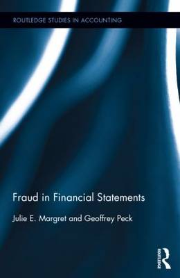 Fraud in Financial Statements - Margret, Julie E, and Peck, Geoffrey