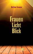 Frauen-Licht-Blick.