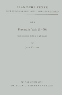 Fravardin Yast (1 Bis 70): 'introduction, Edition Et Glossaire'