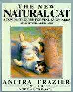 Frazier & Eckroate : New Natural Cat - Frazier, Anitra, and Eckroate, Norma