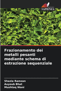 Frazionamento dei metalli pesanti mediante schema di estrazione sequenziale