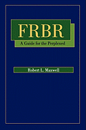 Frbr: A Guide for the Perplexed