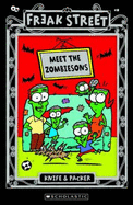 Freak Street: #4 Meet the Zombiesons