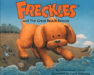 Freckles and the Great Beach Rescue - Lloyd, Ellen Bryant