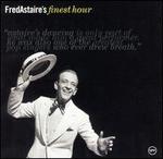 Fred Astaire's Finest Hour