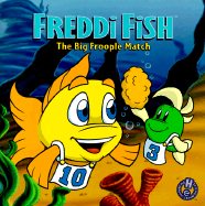 Freddi Fish the Big Froople Match - Lyrick Publishing (Creator), and Grossman, Dave