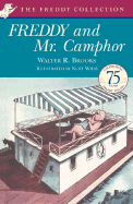 Freddy and Mr. Camphor - Brooks, Walter R