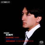 Freddy Kempf Plays Balakirev, Ravel & Mussorgsky