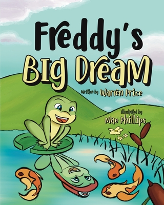 Freddy's Big Dream - Price, Warren
