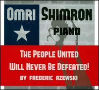 Frederic Rzewski: The People United Will Never Be Defeated! - Omri Shimron (piano)