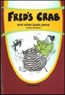 Fred's Crab: And Other Bush Yarns - Edwards, Ron