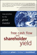 Free Cash Flow and Shareholder Yield: New Priorities for the Global Investor