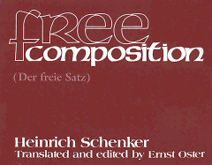 Free Composition (Text): Vol. III of New Musical Theories and Fantasies Part 1: Text