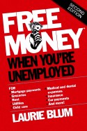 Free Money. When You're Unemployed