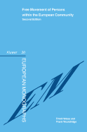 Free Movement of Persons Within the European Community, Second Edition
