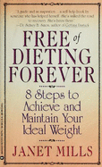 Free of Dieting Forever