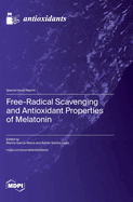 Free-Radical Scavenging and Antioxidant Properties of Melatonin