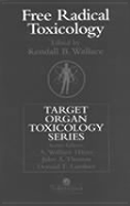 Free Radical Toxicology, 2nd Edition - Wallace, Kendall B (Editor)