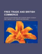 Free Trade and British Commerce