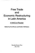 Free Trade and Economic Restructuring