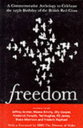 Freedom: A Commemorative Anthology to Celebrate the 125th Anniversary of the Red Cross