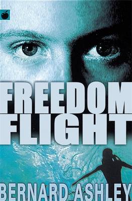 Freedom Flight - Ashley, Bernard