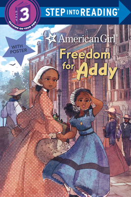 Freedom for Addy (American Girl) - Leslie, Tonya
