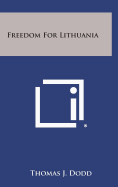 Freedom for Lithuania