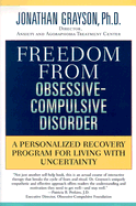 Freedom from Obsessive-Compulsive Disorder