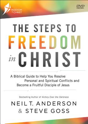 Freedom in Christ: A 10-Week Life-Changing Discipleship Course - Anderson, Neil T, Dr., and Goss, Steve