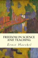 Freedom in Science and Teaching