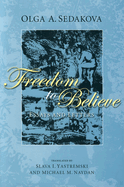 Freedom to Believe: Essays and Letters