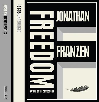 Freedom - Franzen, Jonathan, and Ledoux, David (Read by)