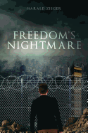 Freedom's Nightmare