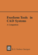 Freeform Tools in CAD Systems: A Comparison