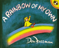Freeman Don : Rainbow of My Own: Rainbow of My Own