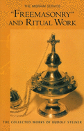 Freemasonry and Ritual Work: The Misraim Service (Cw 265)