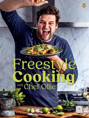 Freestyle Cooking with Chef Ollie - Ollie, Chef