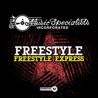 Freestyle Express - Freestyle