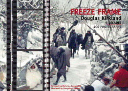 Freeze Frame: 5 Decades 400 Photographs