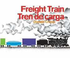 Freight Train/Tren de Carga Board Book: Bilingual Spanish-English