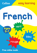 French Ages 5-7: Prepare for School with Easy Home Learning