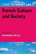 French Culture and Society: The Essentials