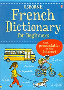 French Dictionary for Beginners: With Pronunciation on the Internet
