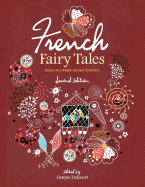 French Fairy Tales: Essays on a Major Literary Tradition