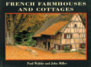 French Farmhouses and Cottages
