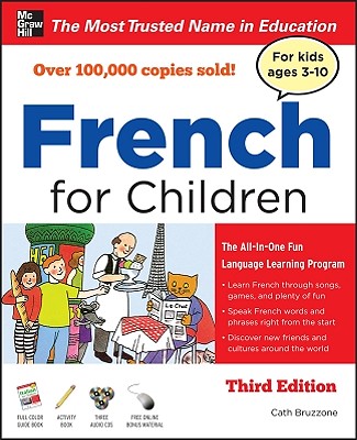 French for Children with Three Audio Cds, Third Edition - Bruzzone, Catherine