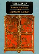 French Furniture of the Eighteenth Century
