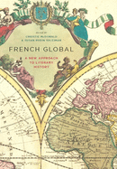 French Global: A New Approach to Literary History