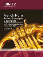 French Horn Scales & Exercises from 2015: From 2015